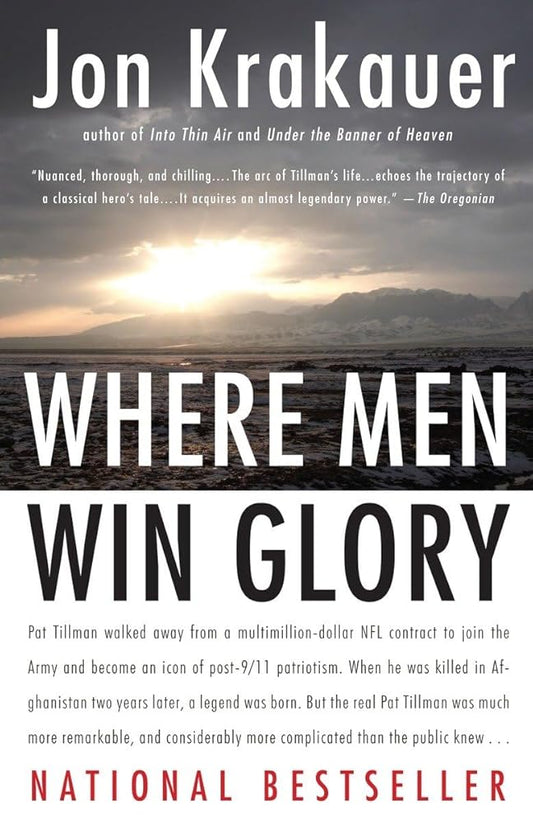 Where Men Win Glory: The Odyssey of Pat Tillman cover image