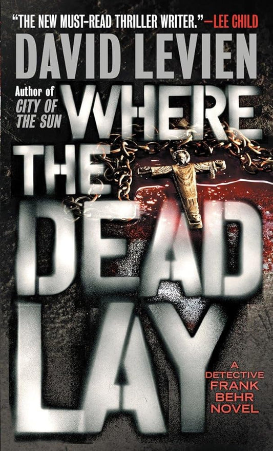 Where the Dead Lay (Frank Behr) cover image