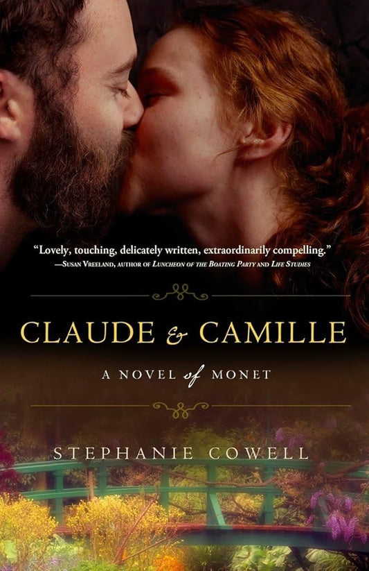 Claude & Camille: A Novel of Monet cover image