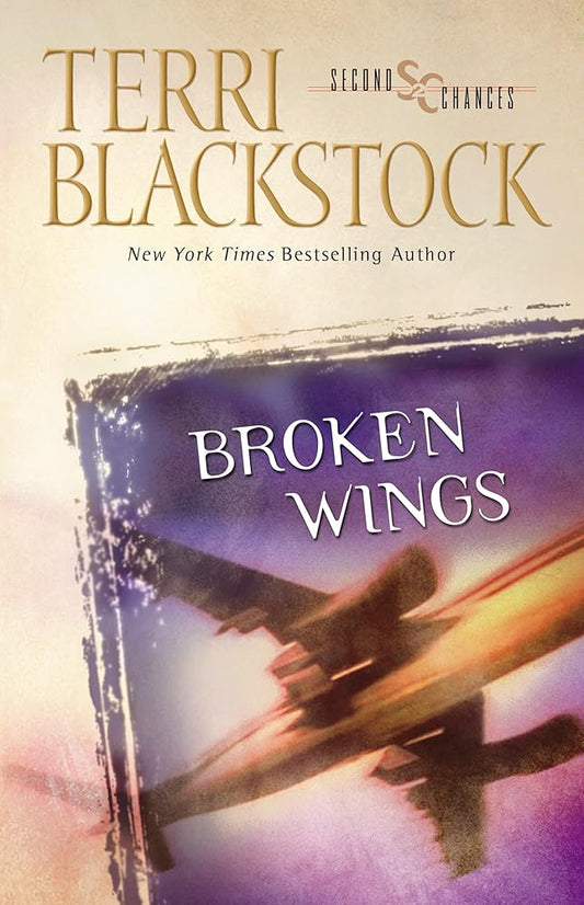 Broken Wings (Second Chances Series #4) cover image