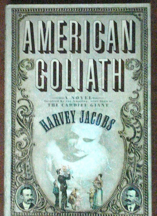 American Goliath: Inspired by the True, Incredible Events cover image