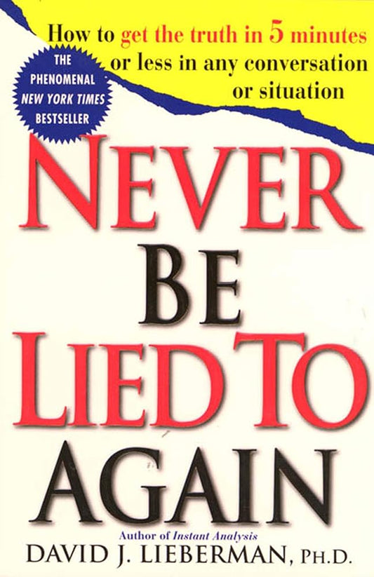 Never Be Lied to Again cover image
