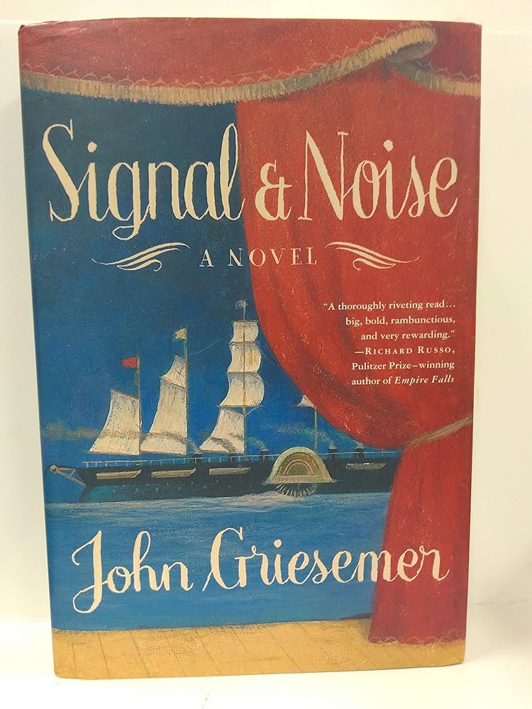Signal & Noise: A Novel cover image