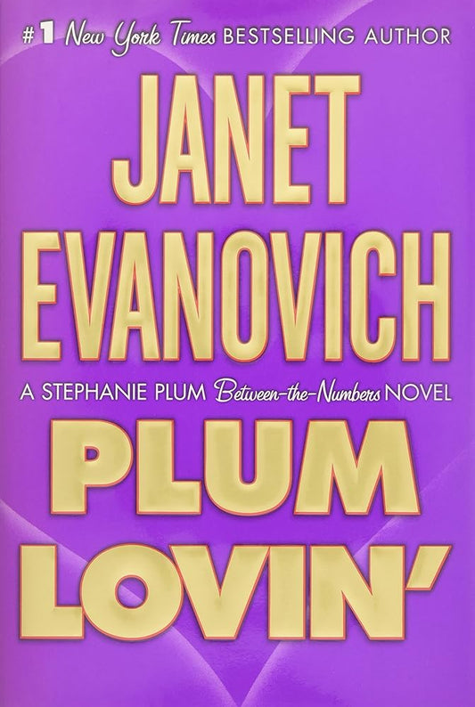 Plum Lovin' (Stephanie Plum: Between the Numbers) cover image