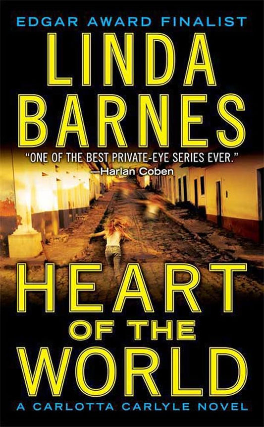 Heart of the World: A Carlotta Carlyle Novel (Carlotta Carlyle Mysteries) cover image