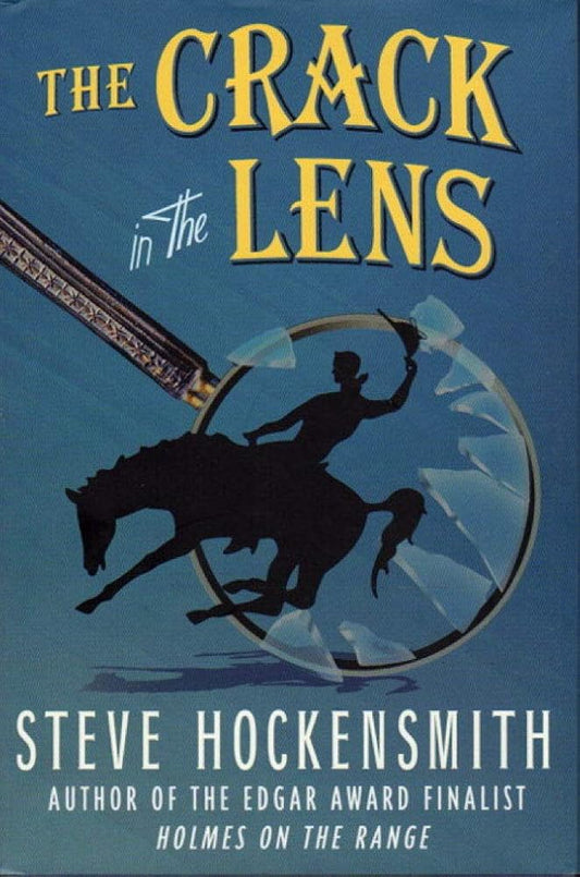 The Crack in the Lens: A Holmes on the Range Mystery (Holmes on the Range Mysteries) cover image