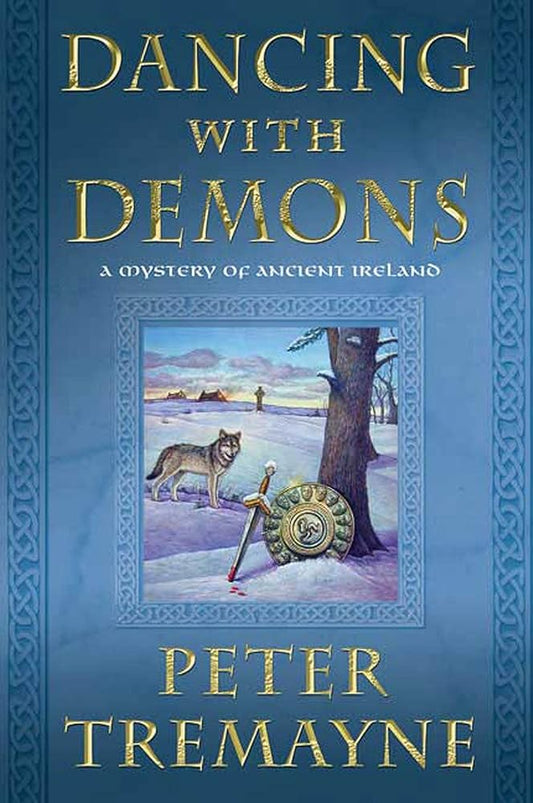Dancing with Demons: A Mystery of Ancient Ireland (Mysteries of Ancient Ireland, 18) cover image