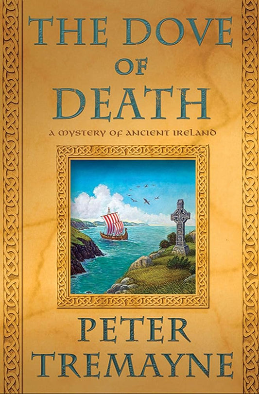 The Dove of Death: A Mystery of Ancient Ireland (Mysteries of Ancient Ireland, 20) cover image