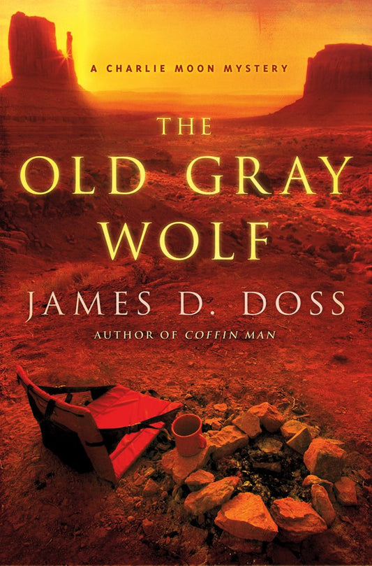 The Old Gray Wolf (Charlie Moon Mysteries) cover image