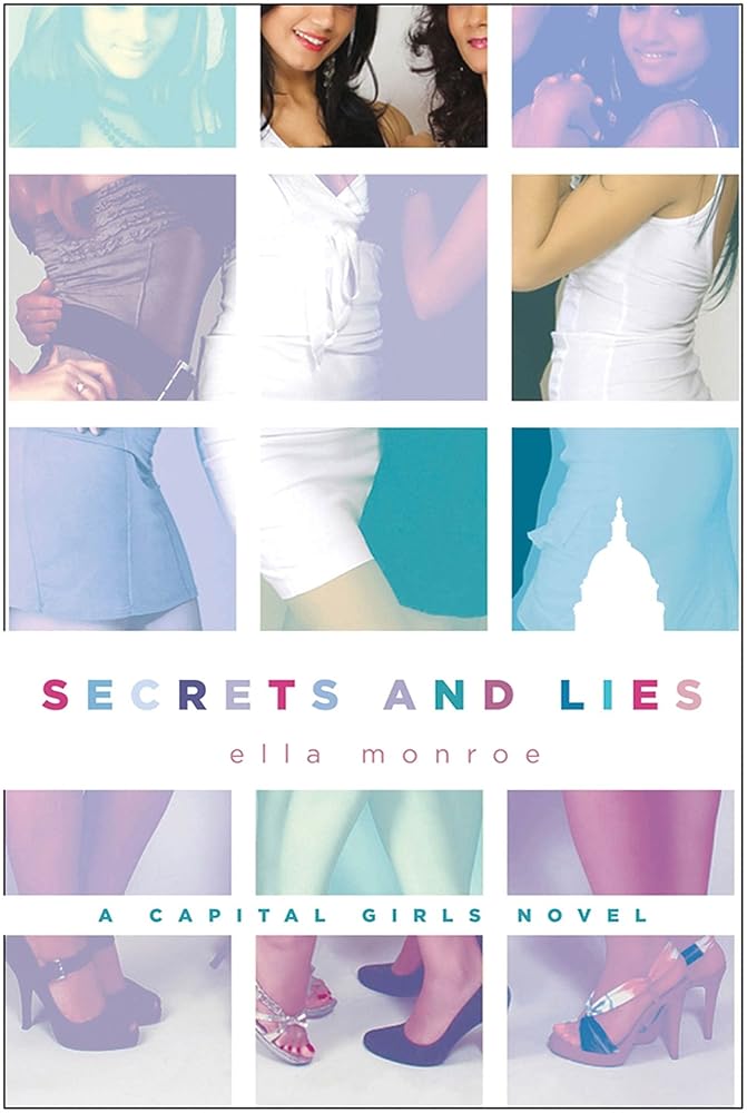 Secrets and Lies: A Capital Girls Novel (Capital Girls, 2) cover image