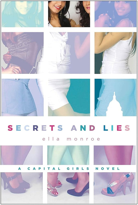 Secrets and Lies: A Capital Girls Novel (Capital Girls, 2) cover image