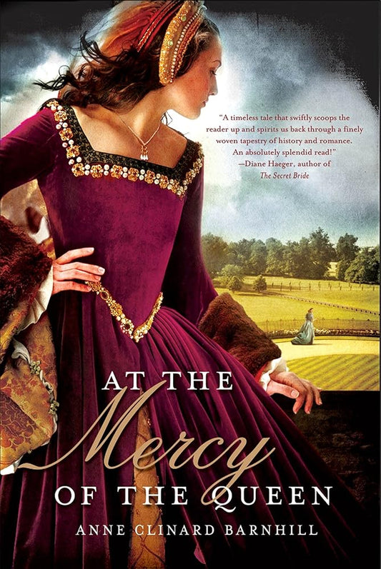 At the Mercy of the Queen: A Novel of Anne Boleyn cover image