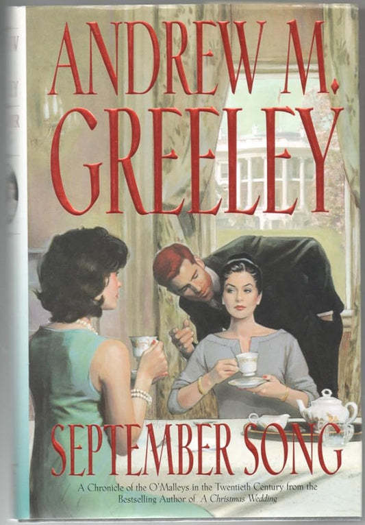 September Song: A Cronicle of the O'Malley's in the Twentieth Century (Family Saga) cover image