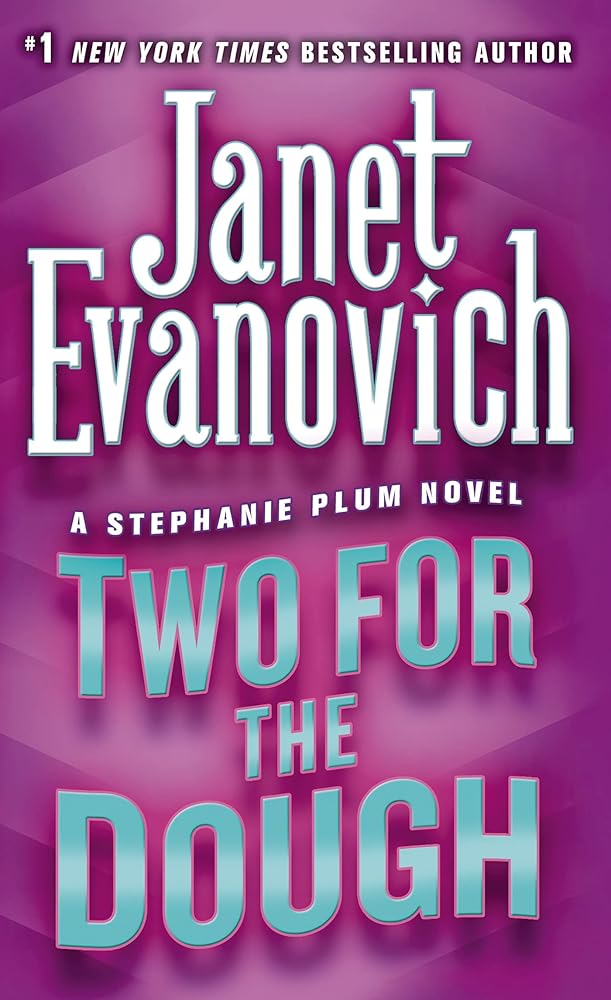 Two for the Dough (Stephanie Plum, No. 2) (Stephanie Plum Novels) cover image
