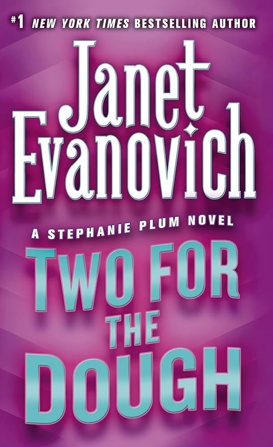 Two for the Dough (Stephanie Plum, No. 2) (Stephanie Plum Novels) cover image