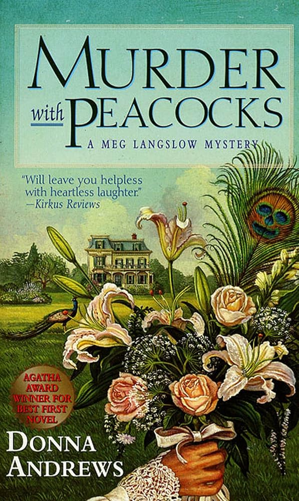 Murder with Peacocks (Meg Langslow Mysteries) cover image