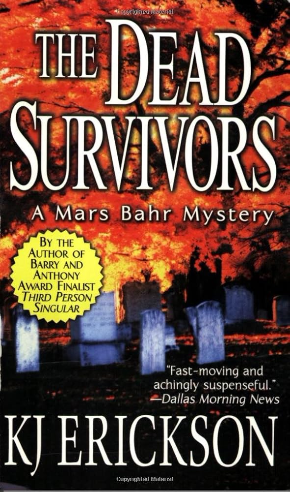 The Dead Survivors: A Mars Bahr Mystery cover image
