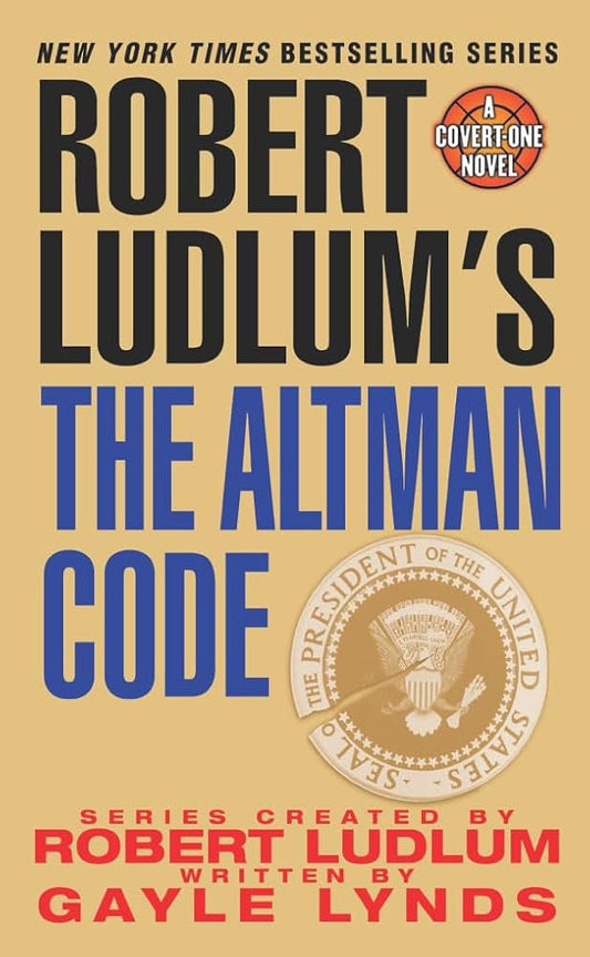 Robert Ludlum's The Altman Code: A Covert-One Novel cover image