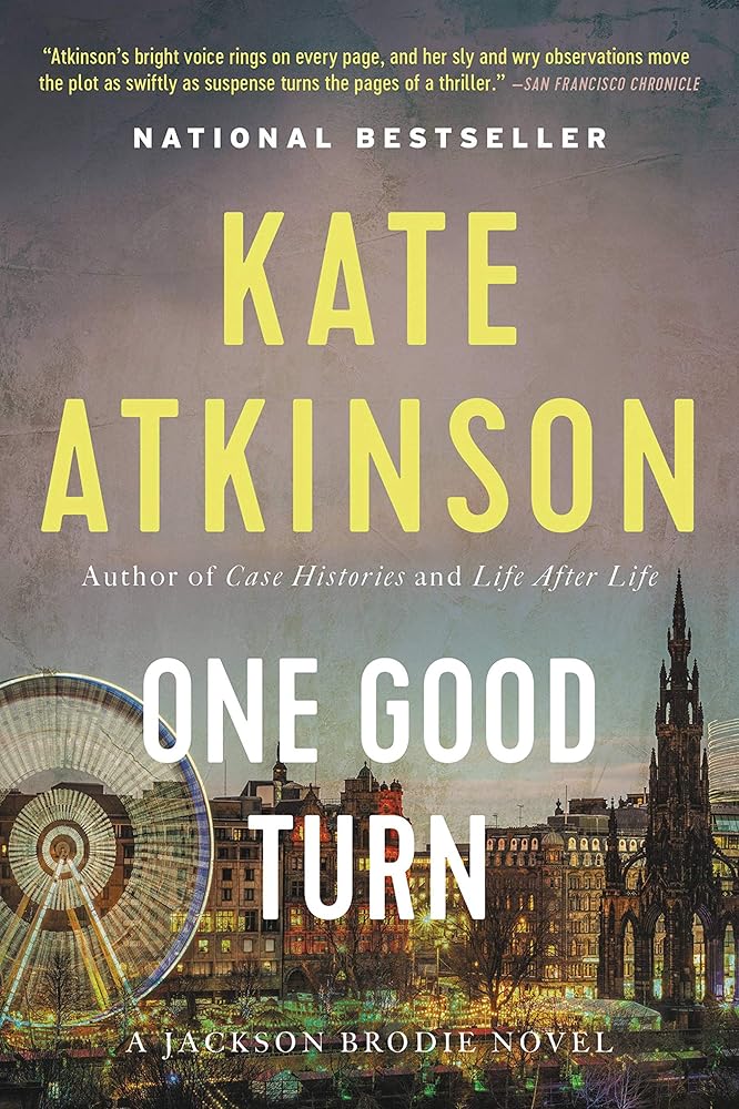 One Good Turn: A Novel (Jackson Brodie) cover image