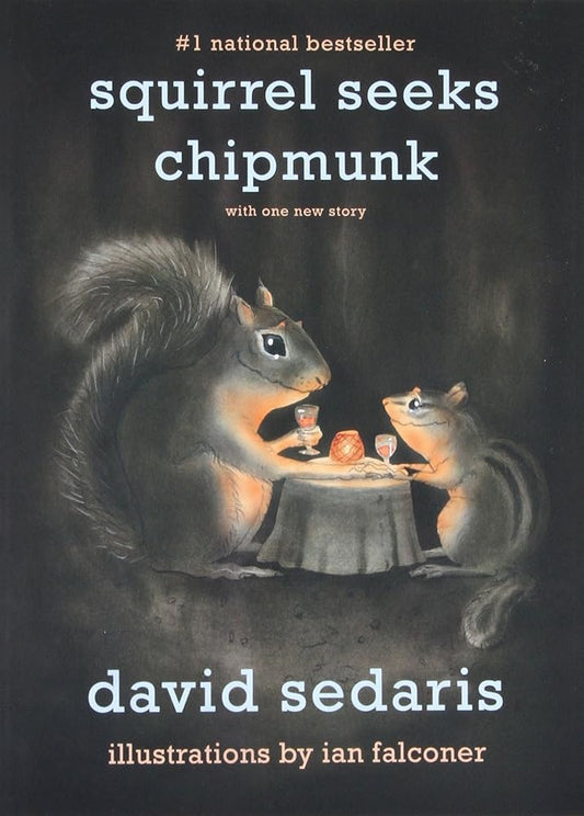 Squirrel Seeks Chipmunk: A Modest Bestiary cover image
