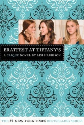 Bratfest at Tiffany&apos;s (Clique Series, No. 9) cover image