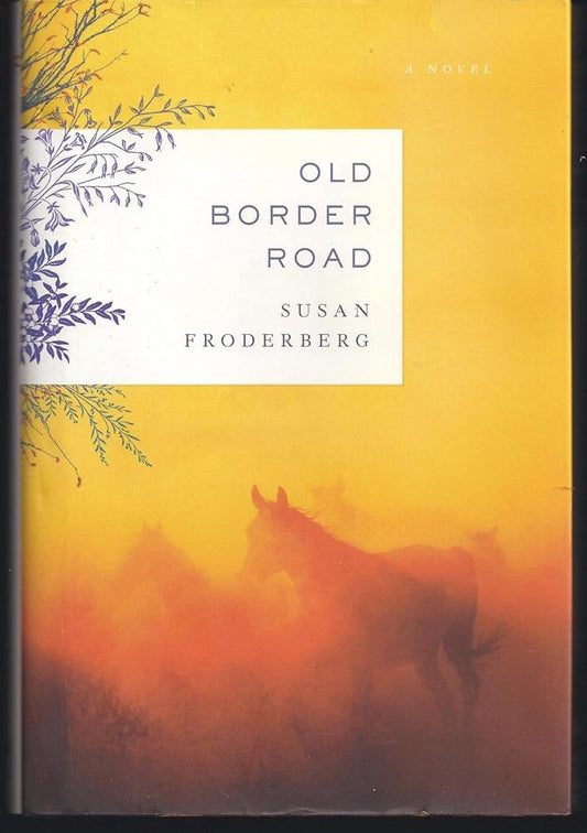 Old Border Road: A Novel cover image