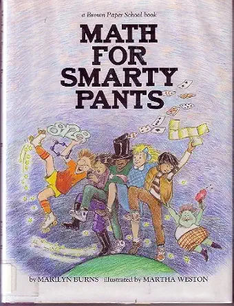 Math for Smarty Pants (Brown Paper School Book) cover image