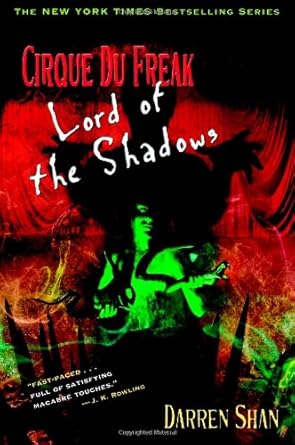 Lord of the Shadows (Cirque Du Freak: The Saga of Darren Shan, Book 11) cover image