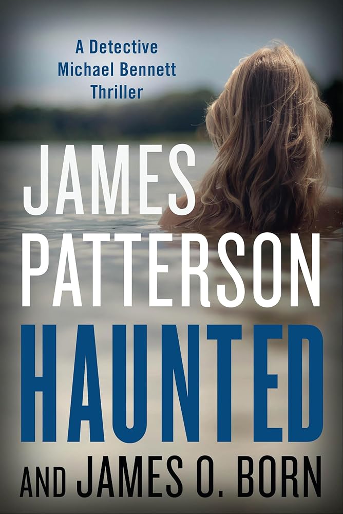 Haunted (A Michael Bennett Thriller, 10) cover image