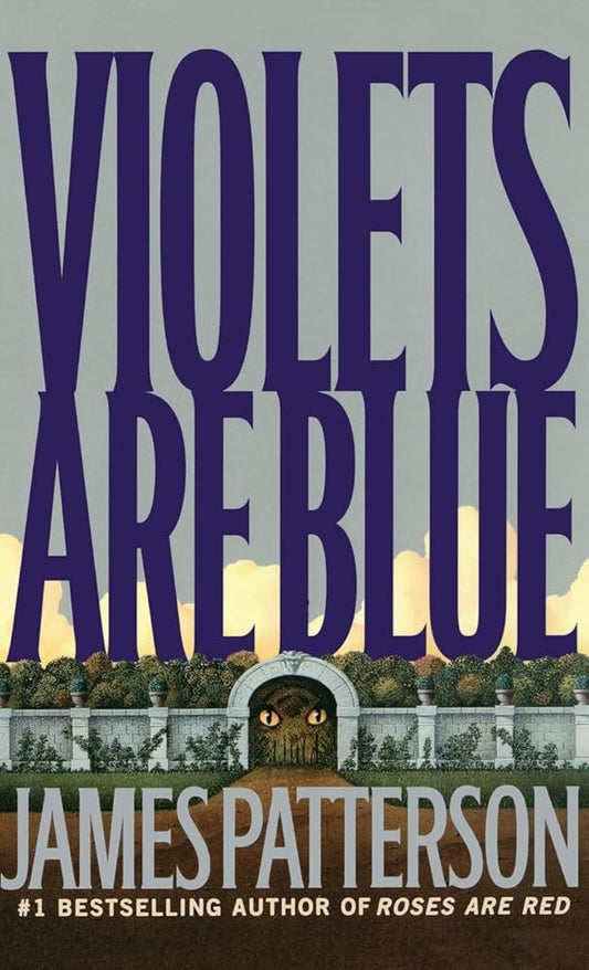 Violets Are Blue ~ Detective Alex Cross Series cover image