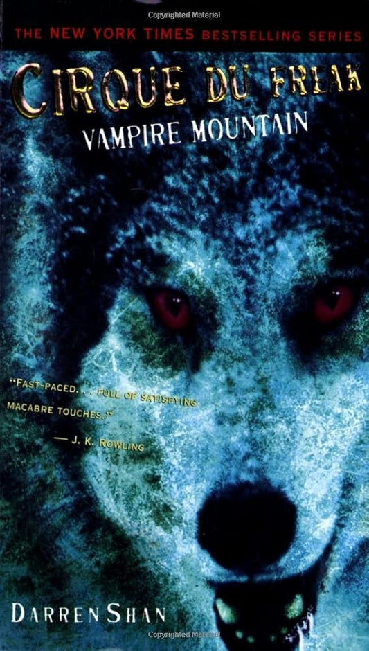 Cirque Du Freak #4: Vampire Mountain: Book 4 in the Saga of Darren Shan (Cirque Du Freak: The Saga of Darren Shan) cover image