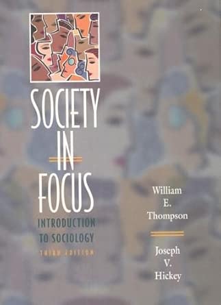 Society in Focus: An Introduction to Sociology cover image