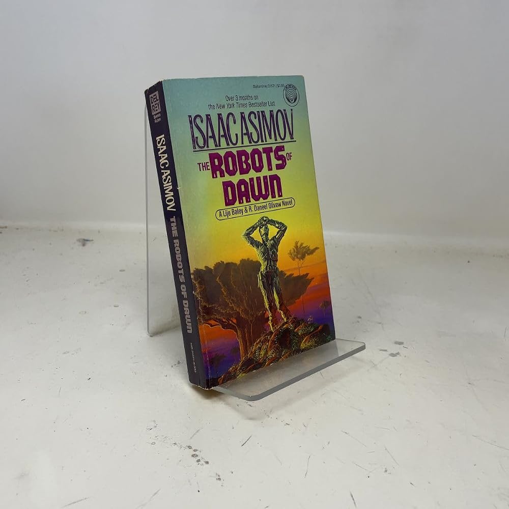 The Robots of Dawn (R. Daneel Olivaw, No. 3) cover image