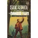 The Naked Sun (R. Daneel Olivaw, No. 2) cover image
