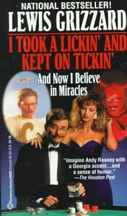 I Took a Lickin' and Kept on Tickin' (And Now I Believe in Miracles) cover image