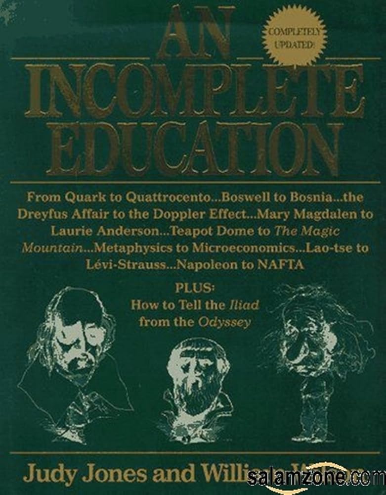 An Incomplete Education, Revised Edition cover image