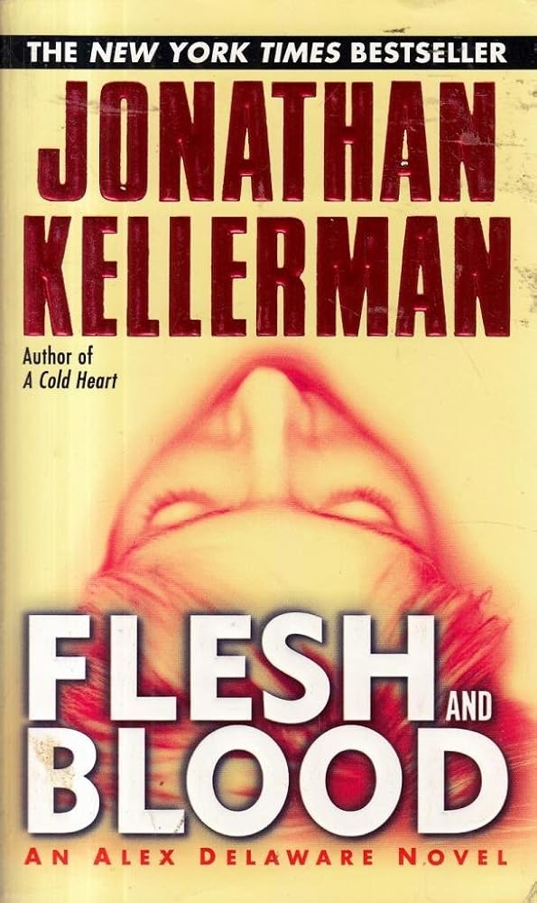 Flesh and Blood (Alex Delaware) cover image