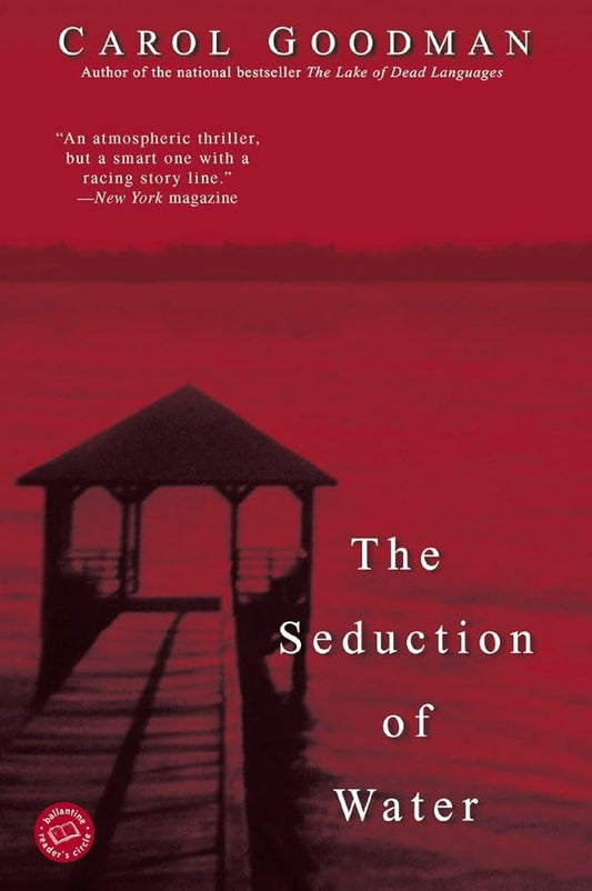 The Seduction of Water (Ballantine Reader's Circle) cover image