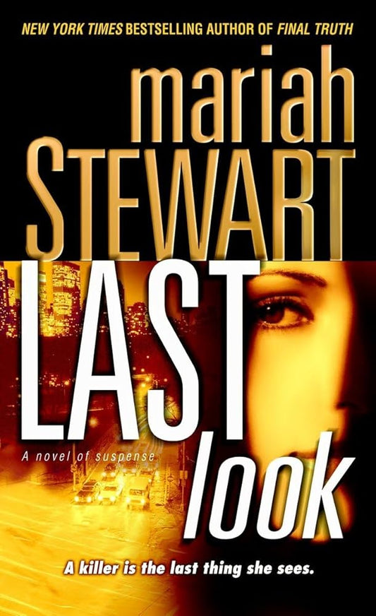 Last Look: A Novel of Suspense cover image