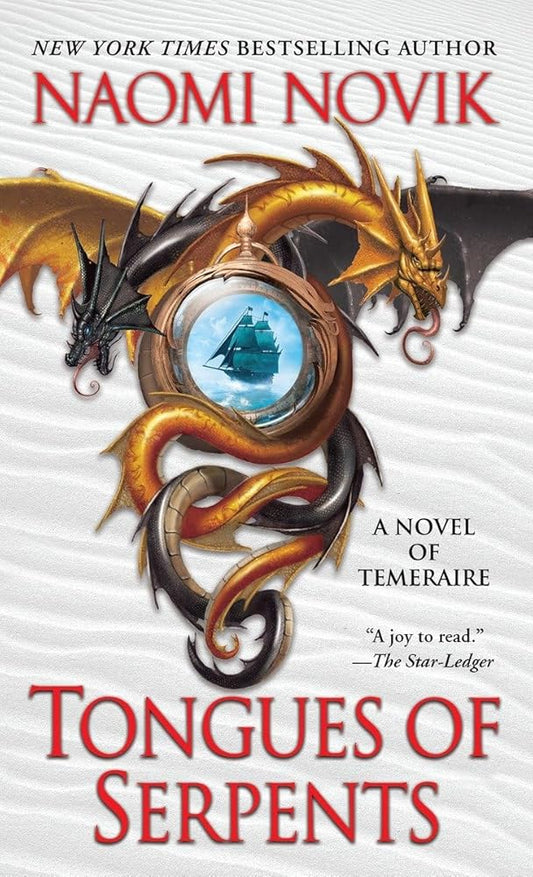 Tongues of Serpents: A Novel of Temeraire cover image