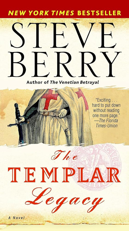 The Templar Legacy: A Novel (Cotton Malone) cover image