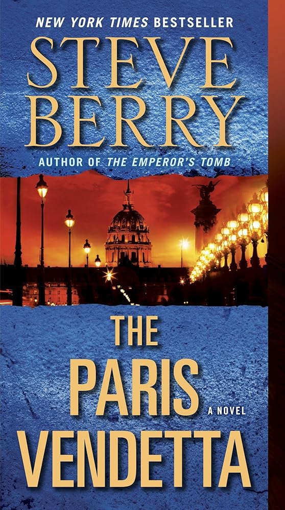 The Paris Vendetta: A Novel (Cotton Malone) cover image