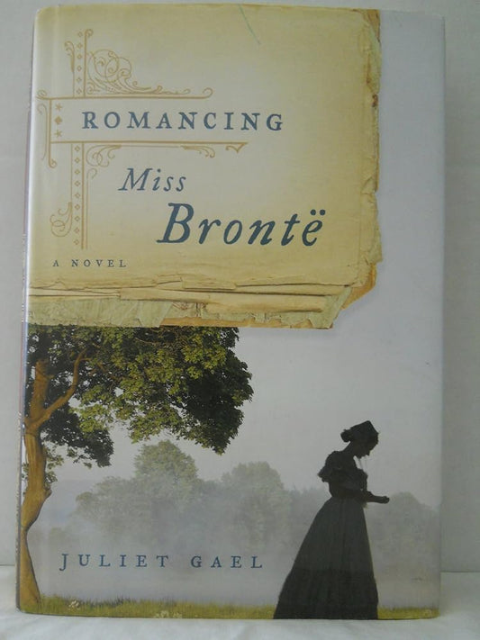 Romancing Miss Bronte: A Novel cover image