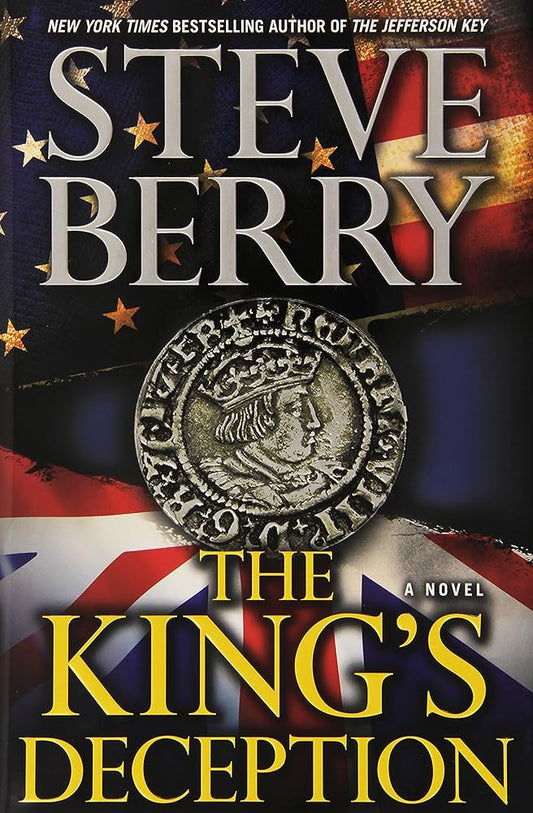 The King's Deception: A Novel (Cotton Malone) cover image