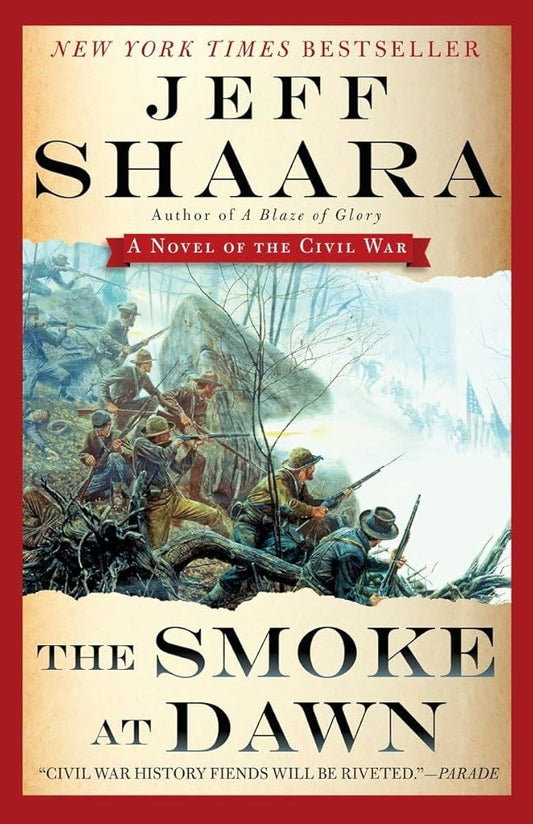 The Smoke at Dawn: A Novel of the Civil War (the Civil War in the West) cover image