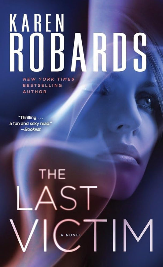 The Last Victim: A Novel (Dr. Charlotte Stone) cover image