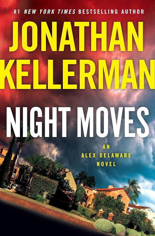 Night Moves: An Alex Delaware Novel cover image