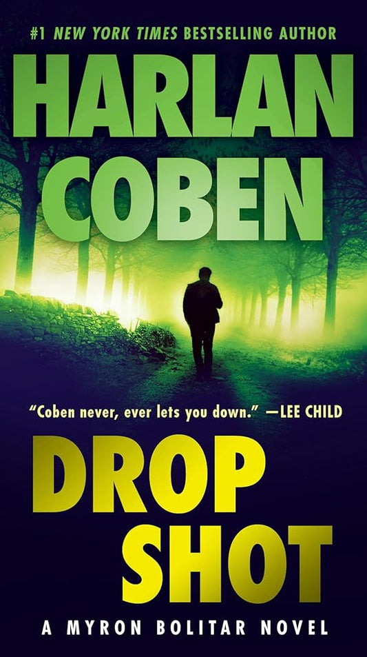 Drop Shot (Myron Bolitar, Book 2) cover image