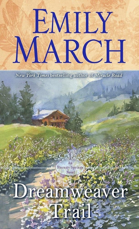 Dreamweaver Trail: An Eternity Springs Novel cover image