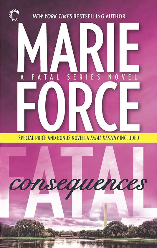 Fatal Consequences: Book Three of The Fatal Series: Fatal Destiny cover image